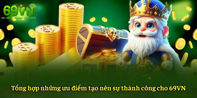69VN - Nhà Cái 69VN.COM Uy Tín, Chính Thức | Đăng Ký +69K 8 Nhà cái 69VN có giao diện đỉnh cao